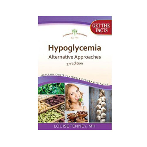 Woodland Publishing Hypoglycemia, Alternative Approaches 2nd Edition 1 Book