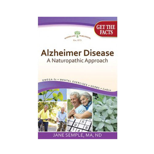 Woodland Publishing Alzheimer Disease, A Naturophatic Approach 1 Book